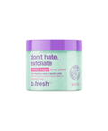 Body Scrub - Don't Hate, Exfoliate